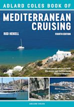 The Adlard Coles Book of Mediterranean Cruising cover