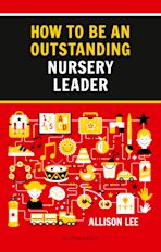 How to be an Outstanding Nursery Leader cover