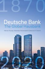 Deutsche Bank: The Global Hausbank, 1870 – 2020 cover