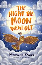 The Night the Moon Went Out: A Bloomsbury Reader cover