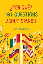 ¿Por qué? 101 Questions About Spanish cover