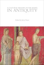 A Cultural History of the Senses in Antiquity cover