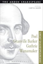 Poel, Granville Barker, Guthrie, Wanamaker cover