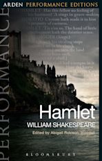 Hamlet: Arden Performance Editions cover