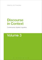 Discourse in Context: Contemporary Applied Linguistics Volume 3 cover