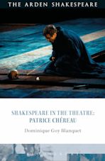 Shakespeare in the Theatre: Patrice Chéreau cover