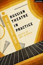 Russian Theatre in Practice cover