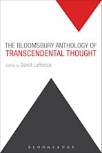 The Bloomsbury Anthology of Transcendental Thought cover