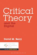 Critical Theory and the Digital cover