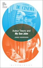 Auteur Theory and My Son John cover