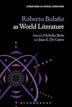 Roberto Bolaño as World Literature cover