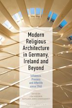 Modern Religious Architecture in Germany, Ireland and Beyond cover