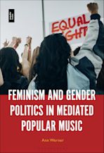 Feminism and Gender Politics in Mediated Popular Music cover