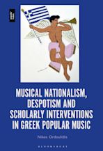 Musical Nationalism, Despotism and Scholarly Interventions in Greek Popular Music cover