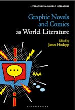 Graphic Novels and Comics as World Literature cover