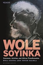 Wole Soyinka: Literature, Activism, and African Transformation cover