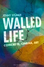 Walled Life cover