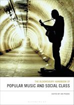 The Bloomsbury Handbook of Popular Music and Social Class cover