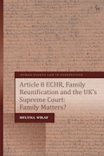 Article 8 ECHR, Family Reunification and the UK’s Supreme Court cover