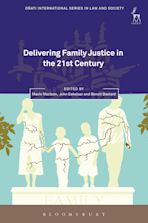 Delivering Family Justice in the 21st Century cover