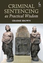 Criminal Sentencing as Practical Wisdom cover