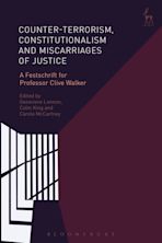 Counter-terrorism, Constitutionalism and Miscarriages of Justice cover