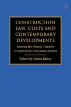 Construction Law, Costs and Contemporary Developments: Drawing the Threads Together cover