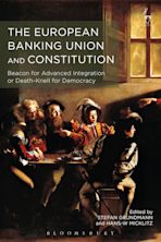 The European Banking Union and Constitution cover