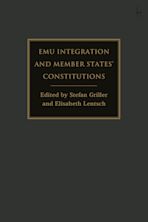 EMU Integration and Member States’ Constitutions cover