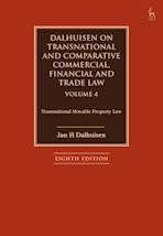 Dalhuisen on Transnational and Comparative Commercial, Financial and Trade Law Volume 4 cover