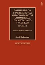 Dalhuisen on Transnational and Comparative Commercial, Financial and Trade Law Volume 5 cover