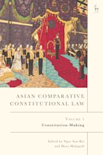 Asian Comparative Constitutional Law, Volume 1 cover