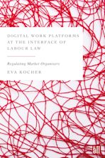 Digital Work Platforms at the Interface of Labour Law cover