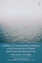 Liability for Transboundary Pollution at the Intersection of Public and Private International Law cover