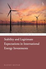 Stability and Legitimate Expectations in International Energy Investments cover