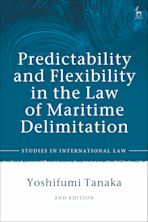 Predictability and Flexibility in the Law of Maritime Delimitation cover