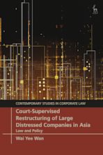 Court-Supervised Restructuring of Large Distressed Companies in Asia cover