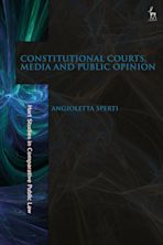 Constitutional Courts, Media and Public Opinion cover