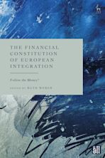 The Financial Constitution of European Integration cover