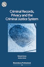 Criminal Records, Privacy and the Criminal Justice System: A Practical Handbook cover