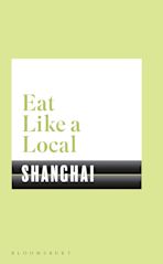 Eat Like a Local SHANGHAI cover