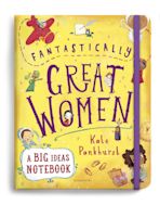 Fantastically Great Women A Big Ideas Notebook cover