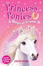 Princess Ponies 1: A Magical Friend cover