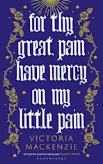 For Thy Great Pain Have Mercy On My Little Pain cover