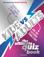 Kids vs Adults: The Ultimate Family Quiz Book cover