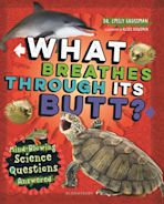 What Breathes Through Its Butt? cover