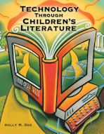 Technology Through Children's Literature cover