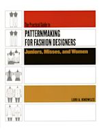 Practical Guide to Patternmaking for Fashion Designers: Juniors, Misses and Women cover