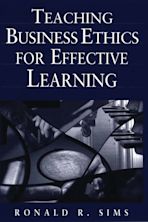 Teaching Business Ethics for Effective Learning cover