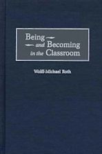 Being and Becoming in the Classroom cover